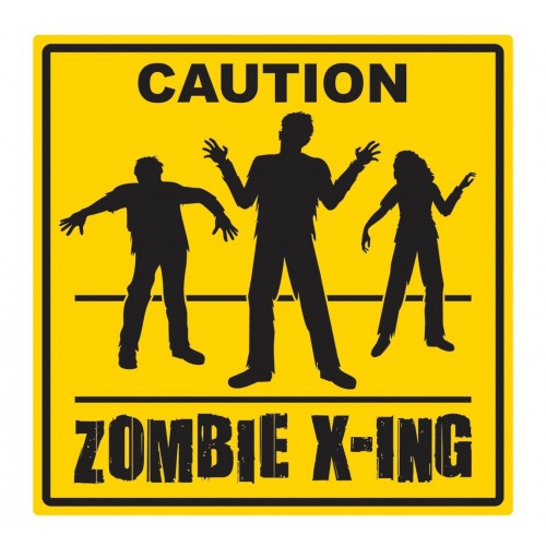 CARTEL PLAST PRECAUCION ZOMBI 38CM