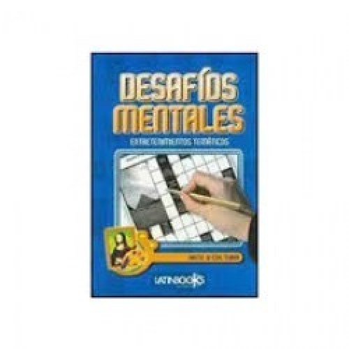 $D LIBRO DESAFIO MENTALES ARTE/CULTURA