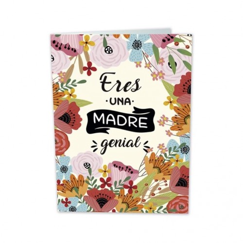 TARJETA ERES UNA MADRE GENIAL  